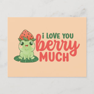 I Love You Berry Much Cute Funny Valentine's Day Postcard