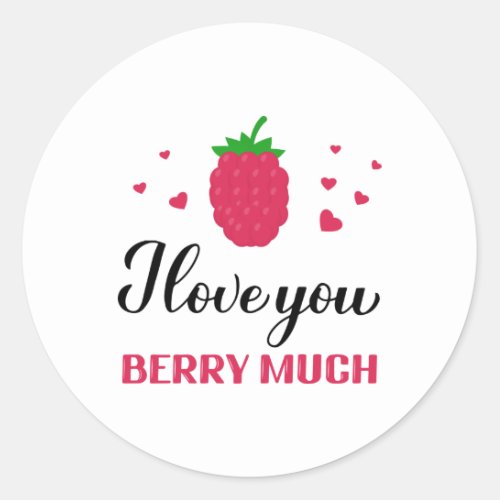 I love you berry much pun quote classic round sticker