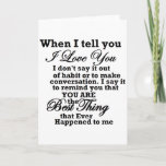 I Love You, Best Thing Ever! Card at Zazzle