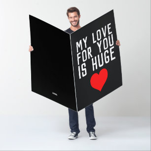 I LOVE YOU BIG huge GREETING CARD