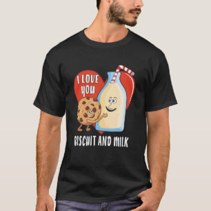 I LOVE YOU BISCUIT AND MILK Biscuit Milk Friends T-Shirt