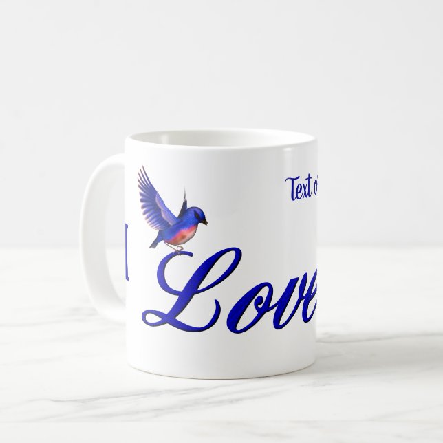 I Love You Bluebird Personalized Coffee Mug (Front Left)