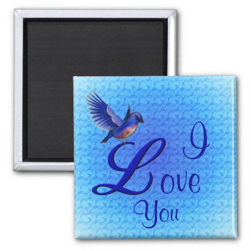 I Love You Bluebird Romantic Magnet