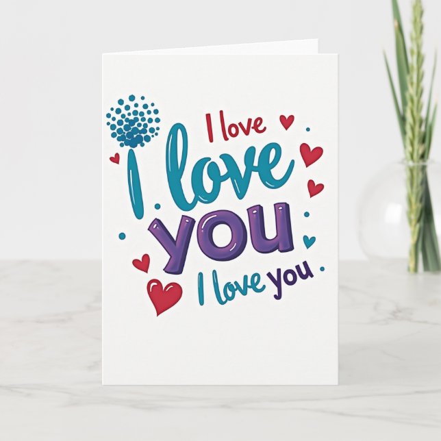I Love You Bubble Hearts Card (Front)