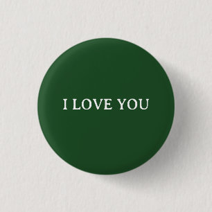 I LOVE YOU BUTTON