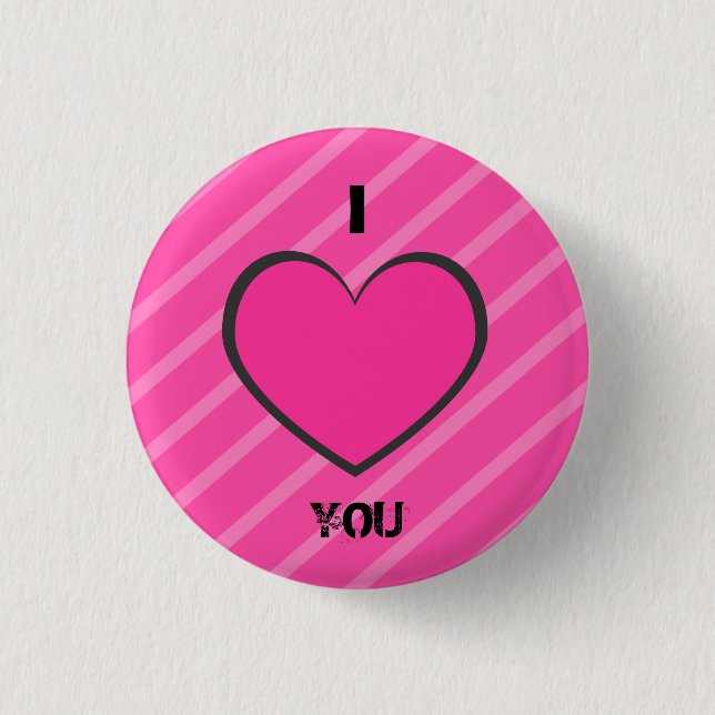 I love you Button (Front)