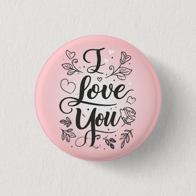 I love you  button (Front)