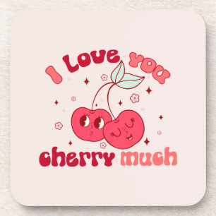 I Love You Cherry Much Beverage Coaster