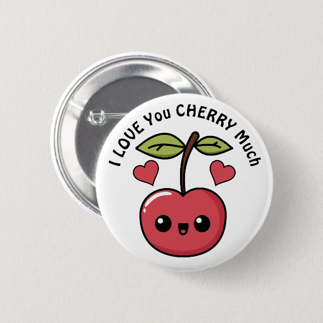 I Love You Cherry Much Button (Front & Back)