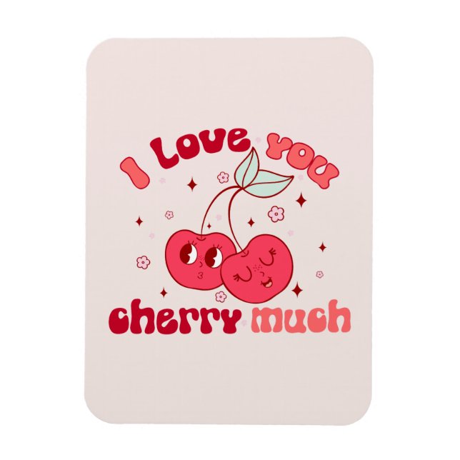 I Love You Cherry Much Magnet (Vertical)