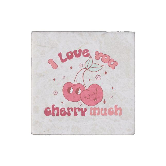 I Love You Cherry Much Stone Magnet (Front)