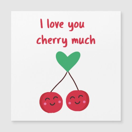 I Love You Cherry Much Valentine