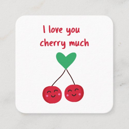 I Love You Cherry Much Valentine Square Business Card
