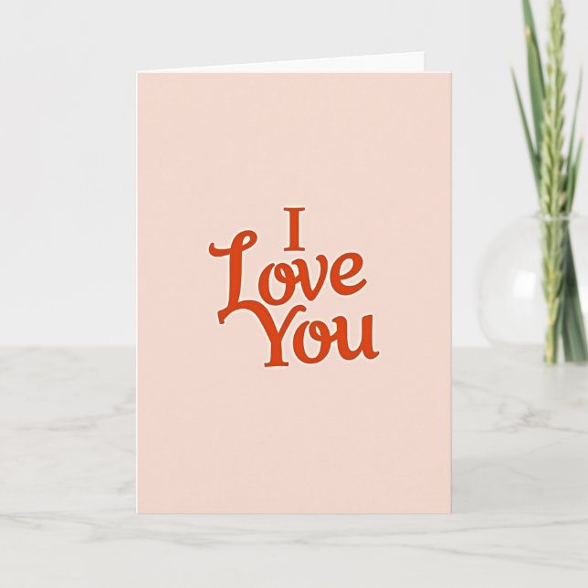 I Love You Classic Design Card (Front)