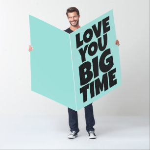 I LOVE YOU CUSTOM BIGGEST BIG GREETING CARD