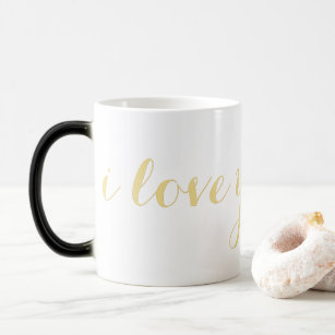 I Love You Custom Name Faux Gold Script Coffee Tea Magic Mug