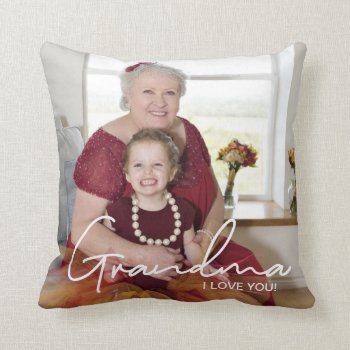 I Love You Custom Photo Personalized Grandma Throw Pillow by Lorena_Depante at Zazzle