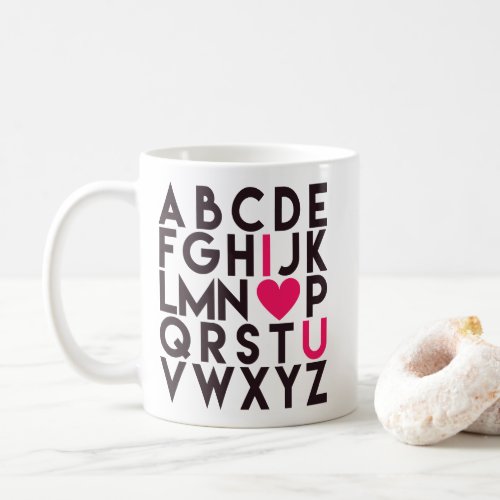 I LOVE YOU _ Cute Alphabet Mug