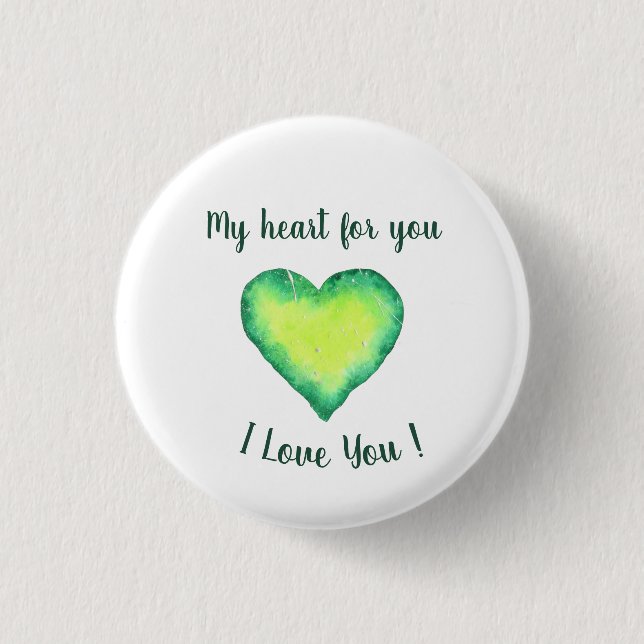 I Love You Cute Green and Blue Heart Birthday    Button (Front)