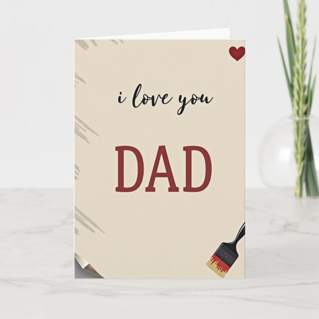 I Love You Dad Best Ever Card (Front)
