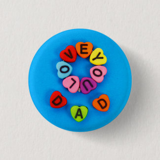 I love you dad button