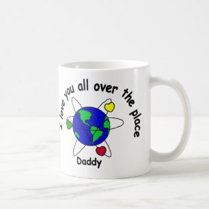 I love you DAD! Coffee Mug