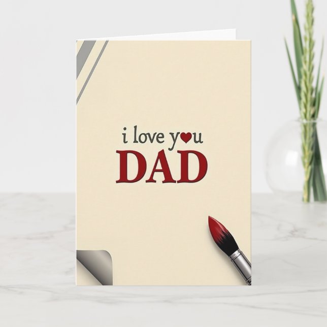 I Love You Dad Crimson Art Card (Front)