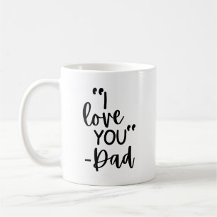 “I Love You – Dad” Customizable Photo Memorial Coffee Mug