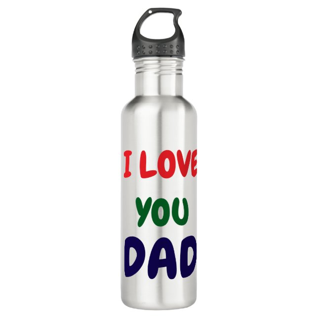 I love you Dad Elegant  Stainless Steel Water Bottle (Front)