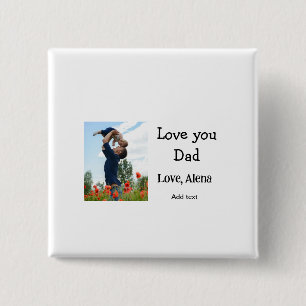 I love you dad father's day elegant add photo text button