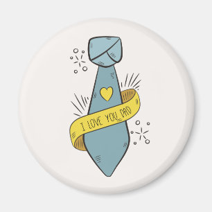 I Love You Dad Father's Day   Magnet