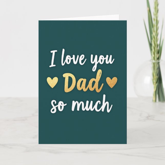I Love You Dad Gold Hearts Card (Front)