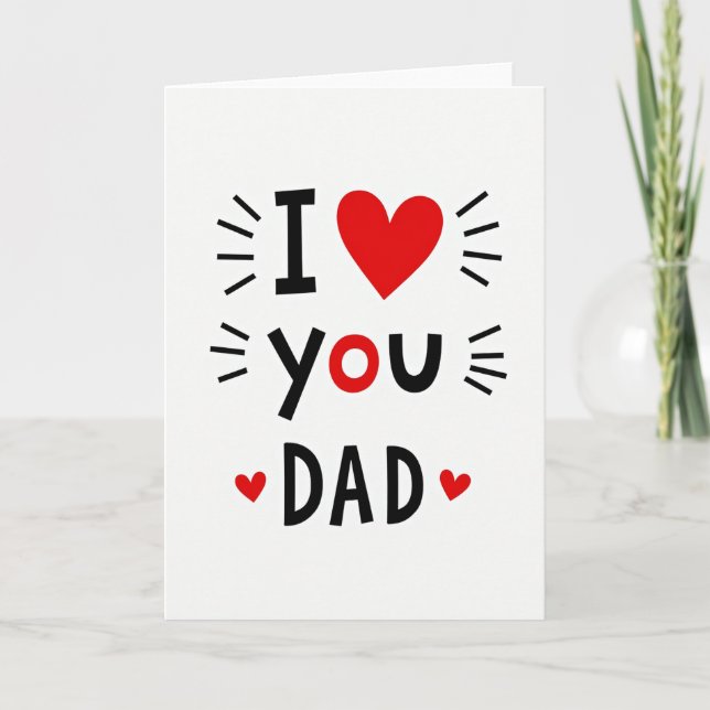 I Love You Dad Heart Card (Front)