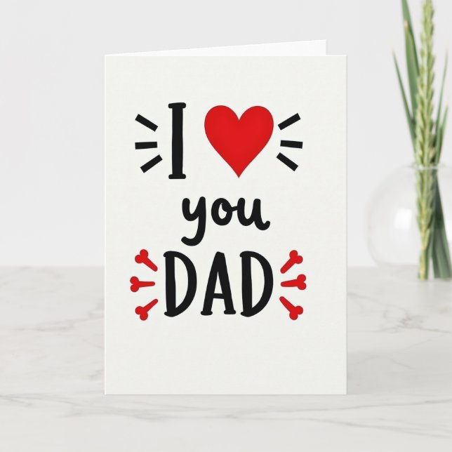 I Love You Dad Minimalist Card (Front)