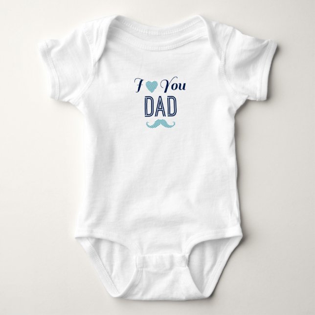 I Love You Dad Mustache Cute Adorable Son Baby Bodysuit (Front)