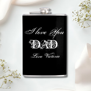 'I Love You Dad' Personalized Black White & Silver Flask