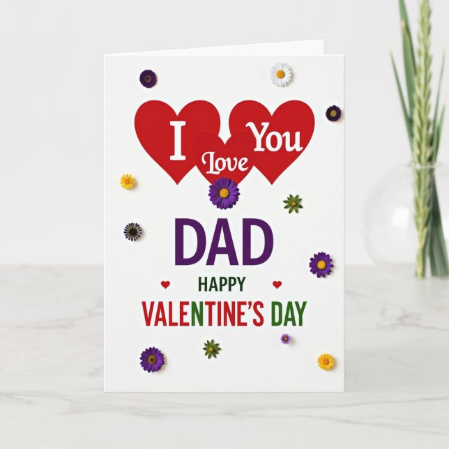 I Love You Dad Valentines Card (Front)