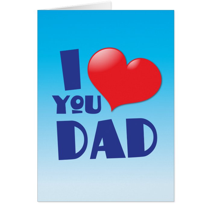 I love you DAD with heart Cards
