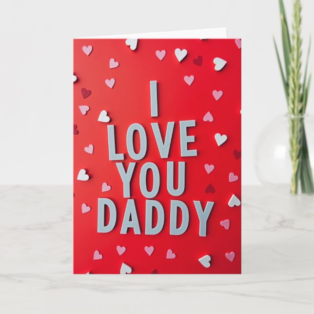 I Love You Daddy Bold Red Card (Front)