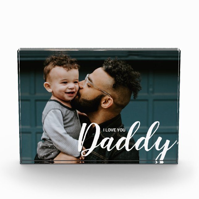 I Love You Daddy Custom Photo Block (Front)