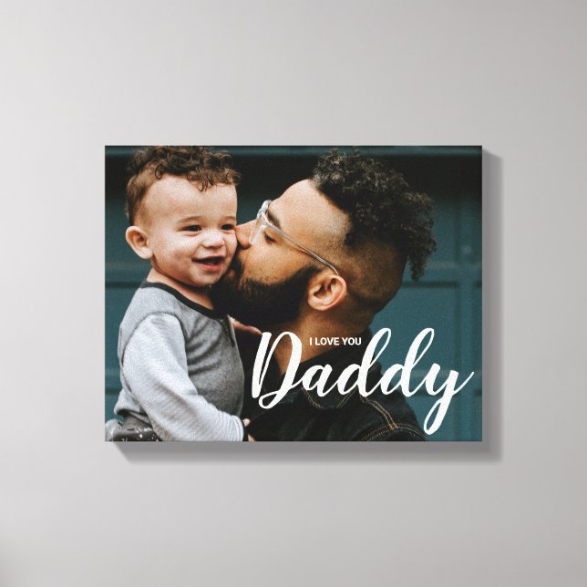 I Love You Daddy Custom Photo Canvas Print (Front)
