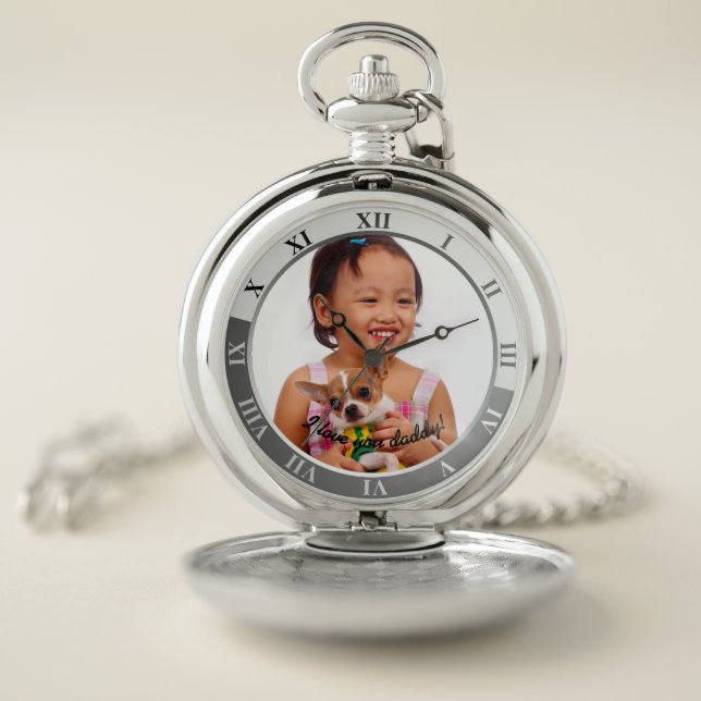 I love you daddy! Custom Photo With Message Pocket Watch (Inside)