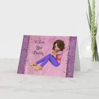 I love you Daddy Dad Birthday Father's Day Card