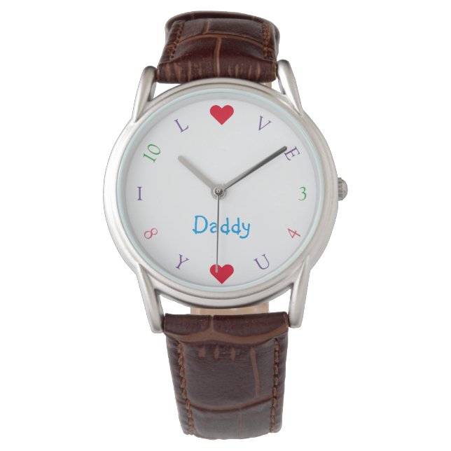 I Love You Daddy Dad Custom Fathers Day Mens Watch (Front)