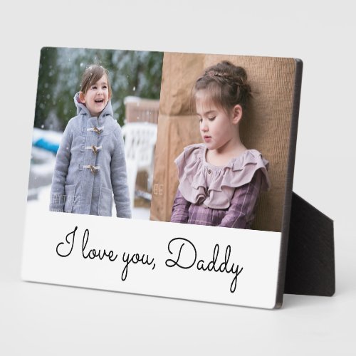 I Love You Daddy Elegant Script 2 Photo Collage Plaque