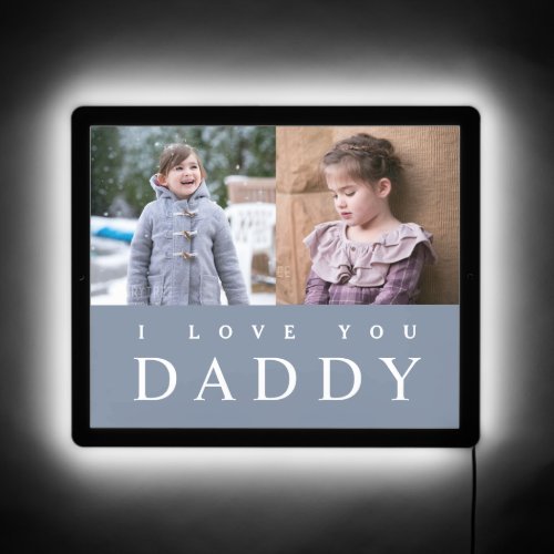 I Love You Daddy Modern Blue 2 Photo LED Sign