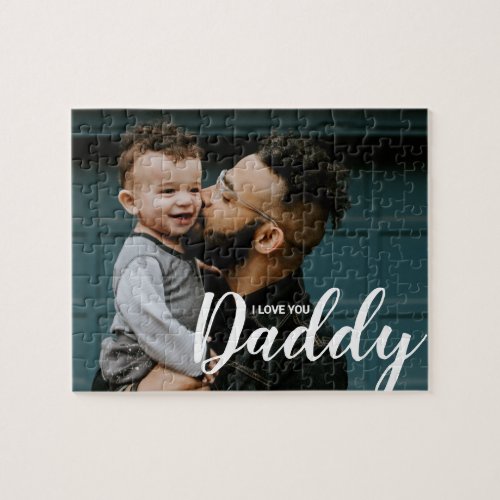 I Love You Daddy Modern Type Custom Photo Jigsaw Puzzle