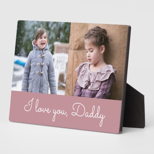 I Love You Daddy Pink Script 2 Photo Collage Plaque