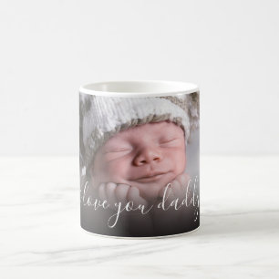 I Love You Daddy Single Photo Template Mug
