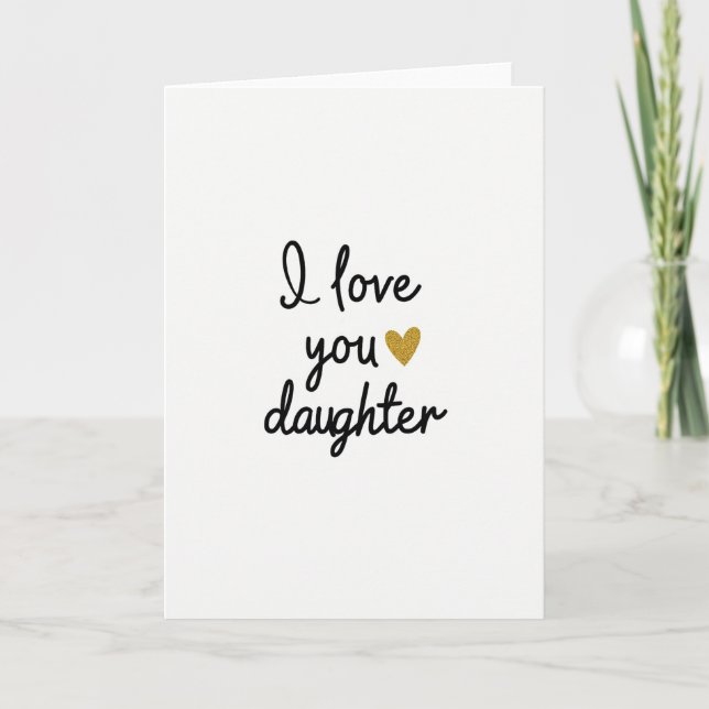 I Love You Daughter Heart Card (Front)